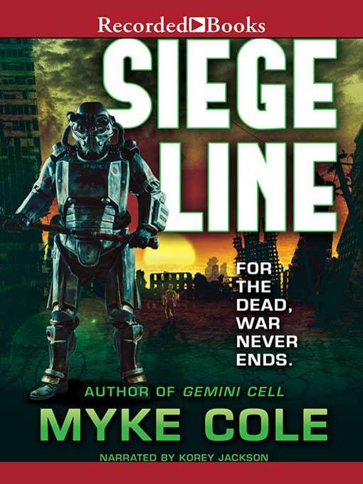 Title details for Siege Line by Myke Cole - Available